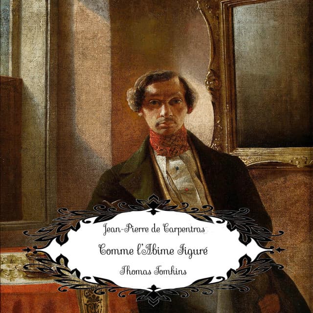 Tomkins: Comme l’Abime Figuré - Thomas Tomkins