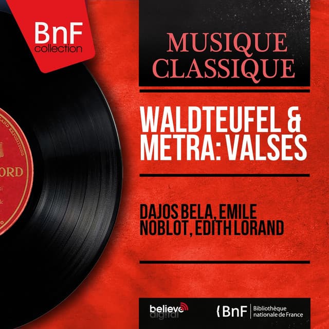 Waldteufel & Métra: Valses - Émile Waldteufel