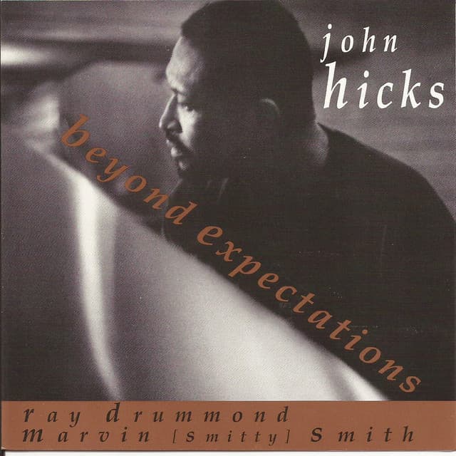 Beyond Expectations - John Hicks