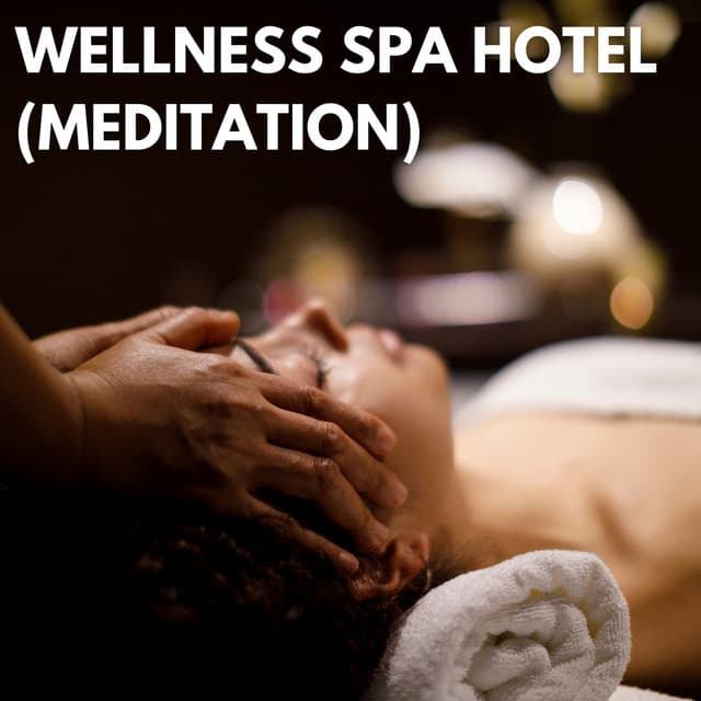 Wellness Spa Hotel - Relaxing Spa Music