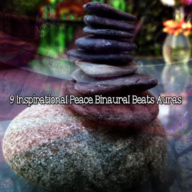 9 Inspirational Peace Binaural Beats Auras - Binaural Sensation