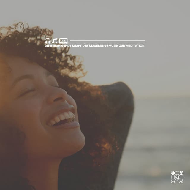 Die beruhigende Kraft der Umgebungsmusik zur Meditation - Musik zum Lernen