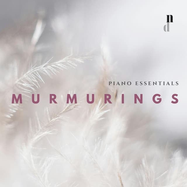 "091 Piano Essentials": Murmurings - Various Artists