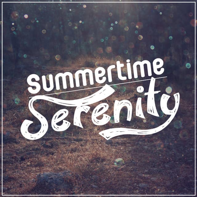 Summertime Serenity - The Ultimate Sounds of Nature