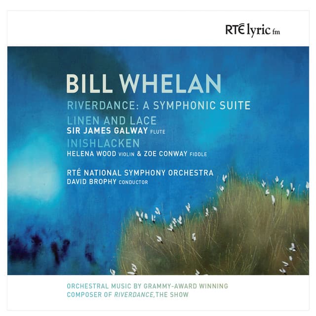 Bill Whelan: Orchestral Works - Bill Whelan