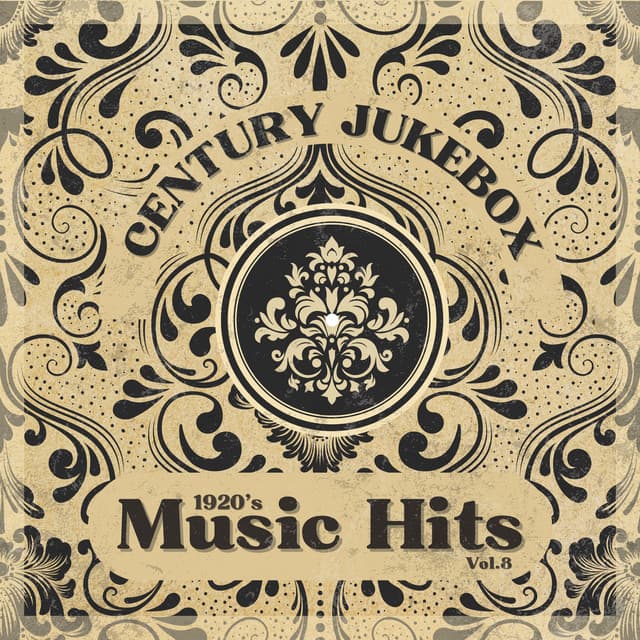 1920's Music Hits, Vol.8 - Century Jukebox