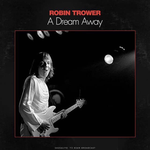 A Dream Away - Robin Trower