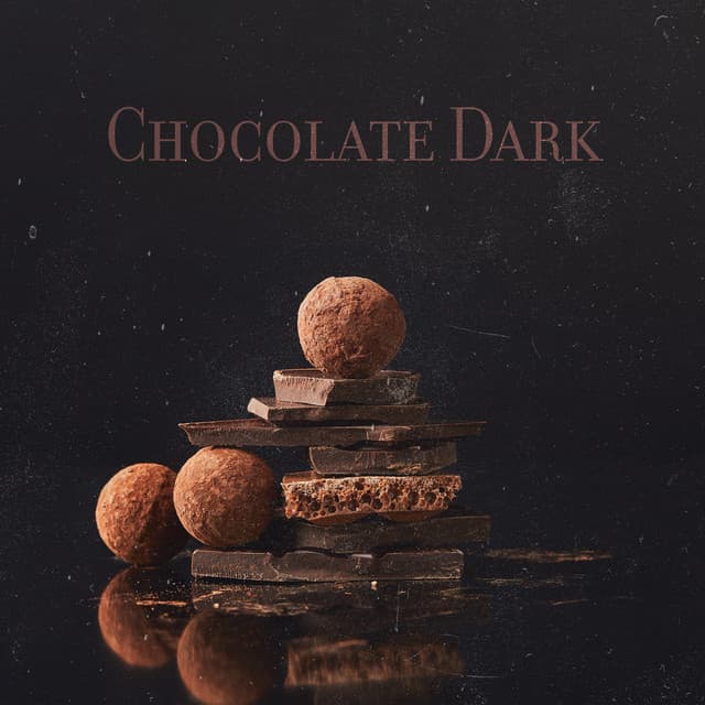 Chocolate Dark: Sensual Jazz Ballads, Pheromones In The Air, Deep Romance - Sexy Lovers Music Collection
