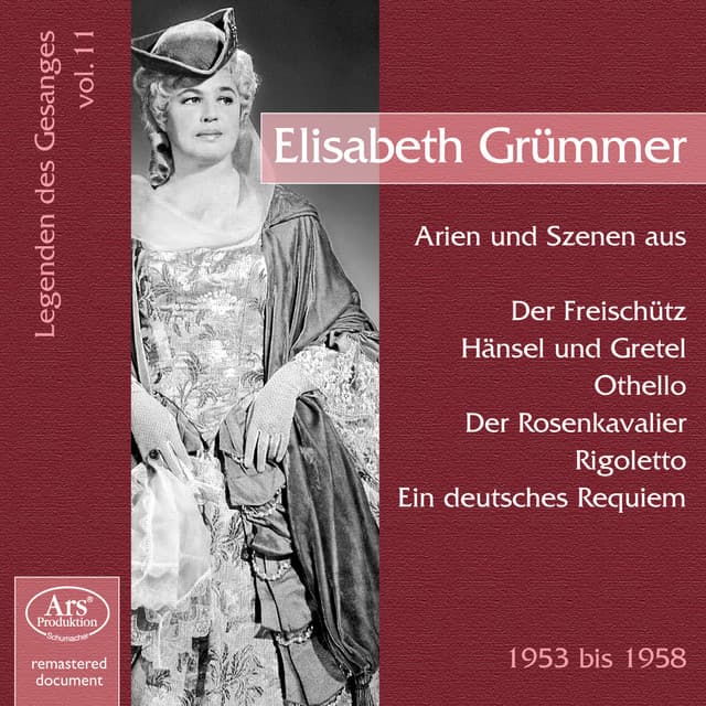 Legenden des Gesanges, Vol. 11 - Elisabeth Grümmer