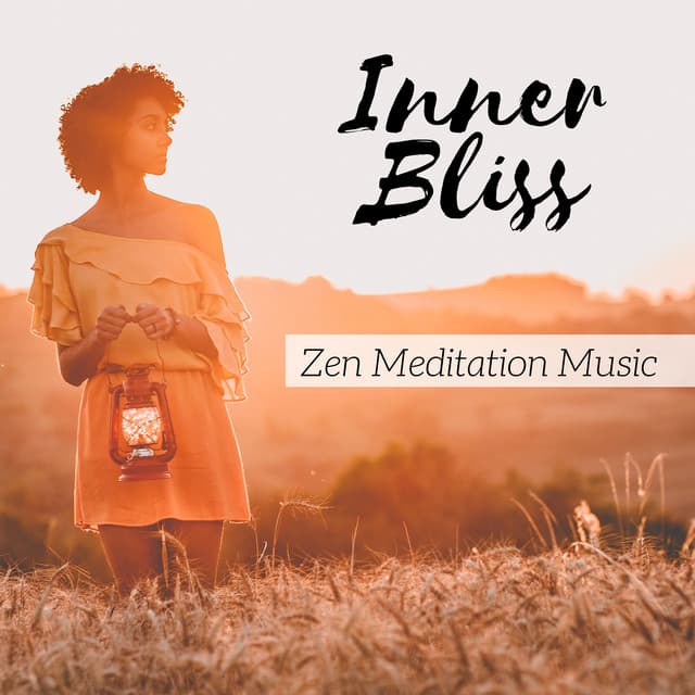 Inner Bliss: Zen Meditation Music for your Inner Peace, Deep Sleep Therapy - Feng Shui