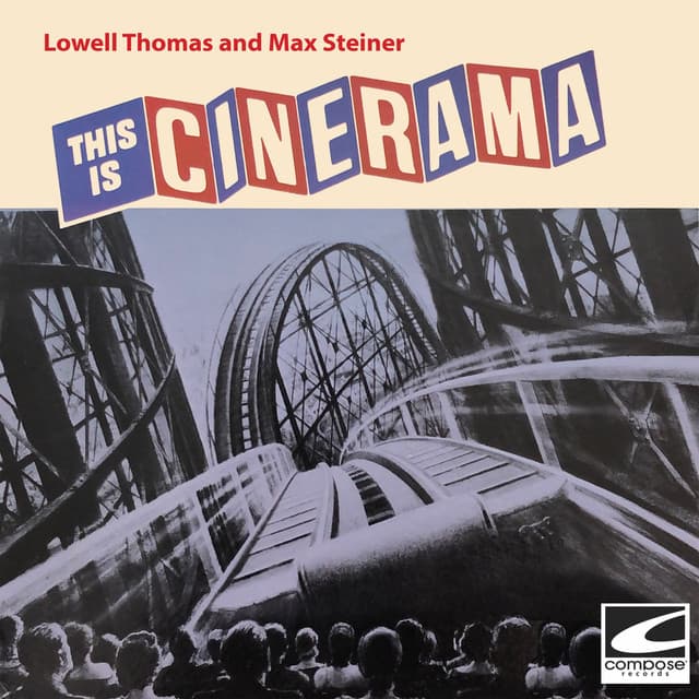 This Is Cinerama - Lowell Thomas