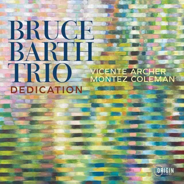 Dedication - Bruce Barth