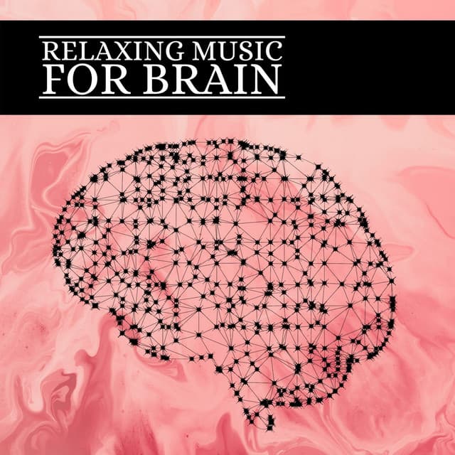 Relaxing Music for Brain: Alpha & Delta Waves, Sleep Music, Increase Brain Power, Relaxing Music - Concentration Study