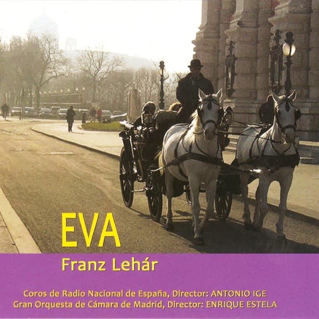 Zarzuela: Eva - Franz Lehár