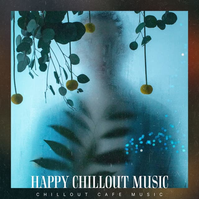 Chillout Cafe Music