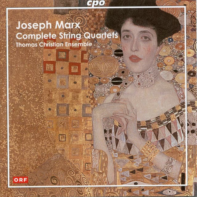 Marx: Complete String Quartets - Joseph Marx
