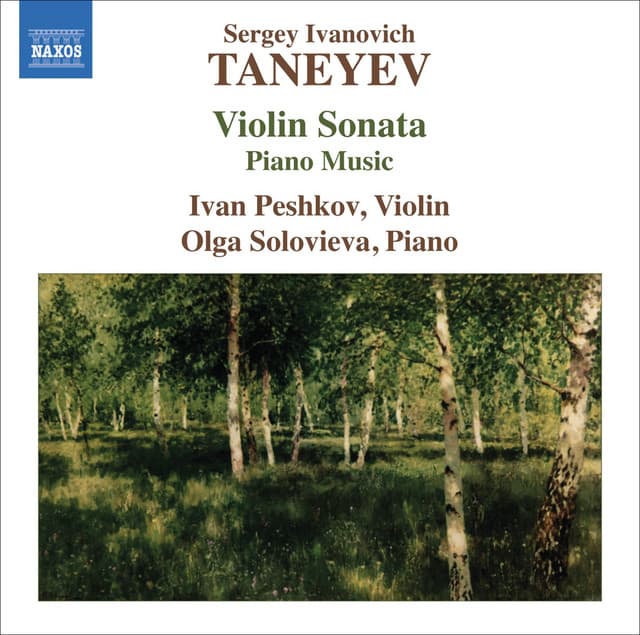 Taneyev, S.I.: Violin Sonata / Piano Music - Sergei Taneyev