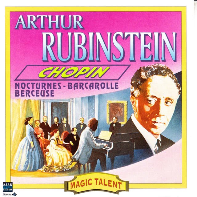 Rubinstein Chopin Nocturnes, barcarolle, berceuse - Arthur Rubinstein