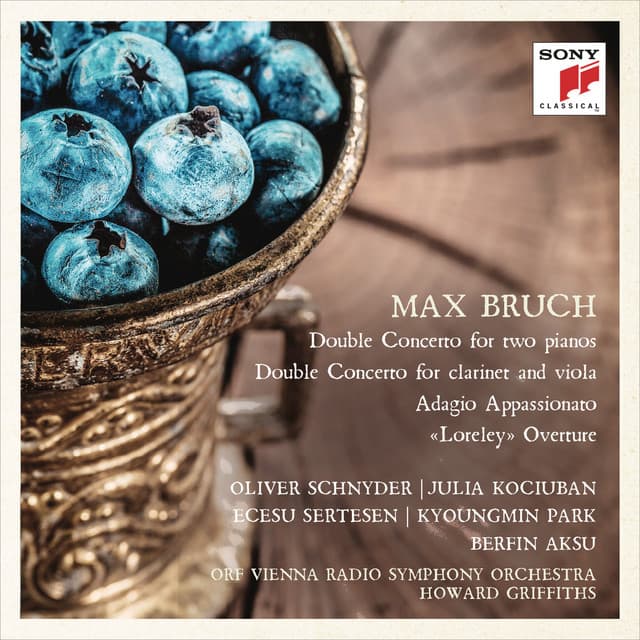 Bruch: Double Concertos, Adagio appassionato & Loreley Overture - Max Bruch