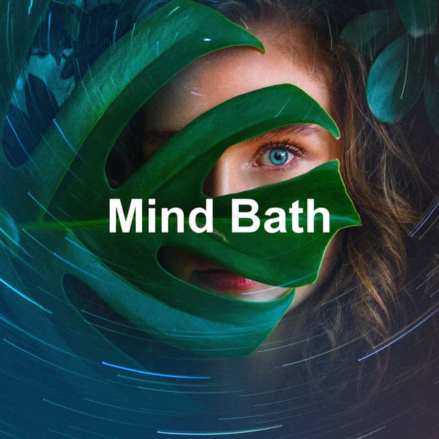 Mind Bath - Meditation Focus