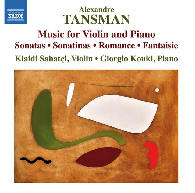 Tansman: Music for Violin & Piano - Alexandre Tansman