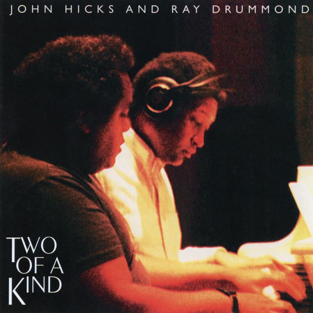 Two Of A Kind - John Hicks