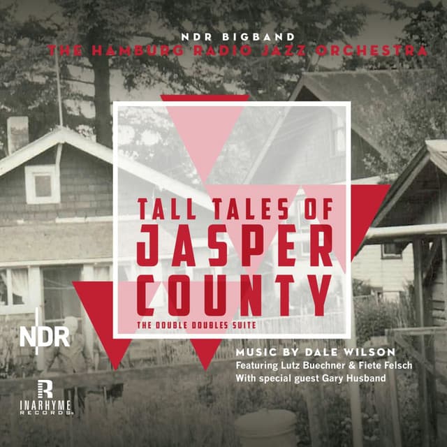 Tall Tales of Jasper County: The Double Doubles Suite - NDR Bigband