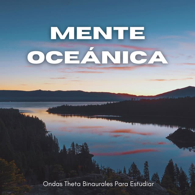 Mente Oceánica: Ondas Theta Binaurales Para Estudiar - Latidos binaurales para estudiar