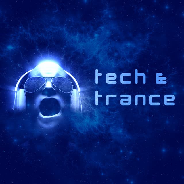 Tech & Trance - Trance