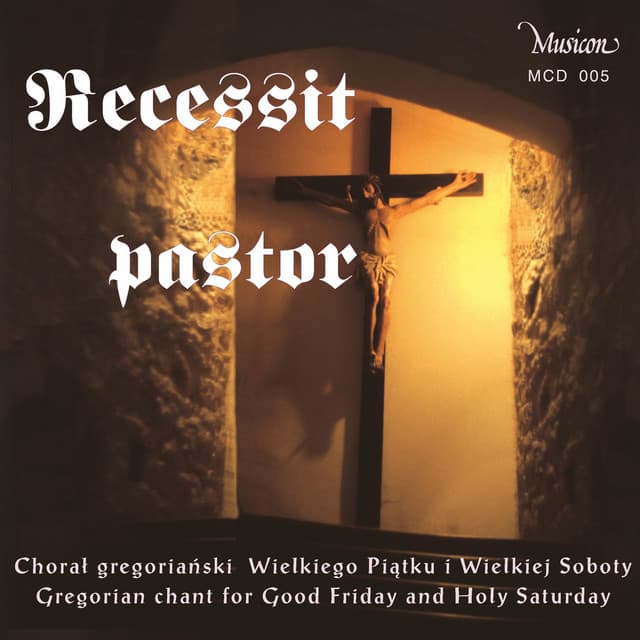 Recessit Pastor - Gregorian Chant