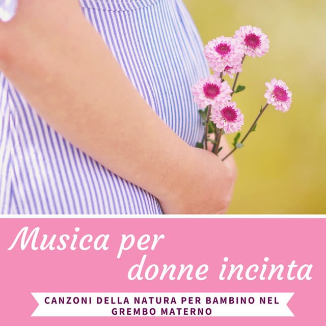 Musica per donne incinta - Canzoni della natura per bambino nel grembo materno - Uma Gaye