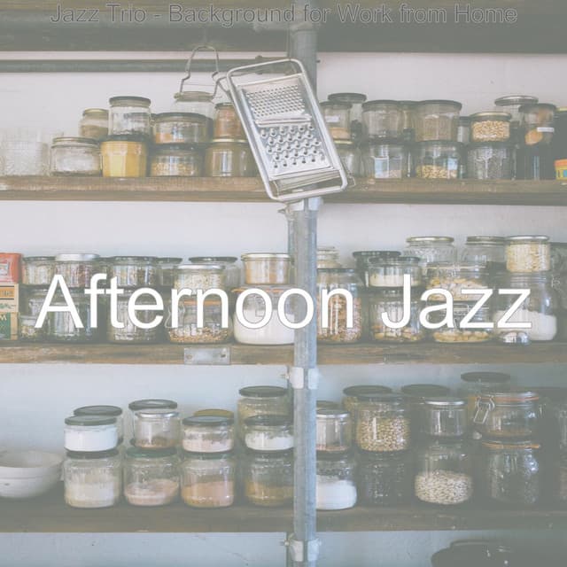 Jazz Trio - Background for Work from Home - Afternoon Jazz