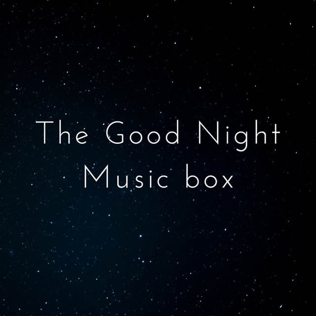 The Good Night Music Box - Baby Mozart