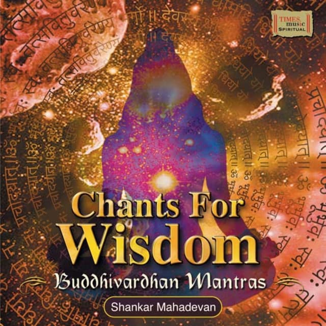 Chants for Wisdom - Harish Bhimani
