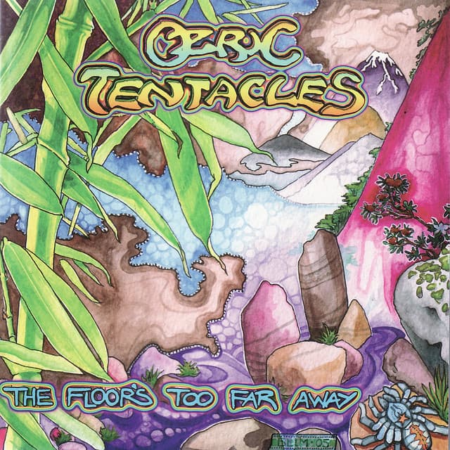 The Floor's Too Far Away - Ozric Tentacles