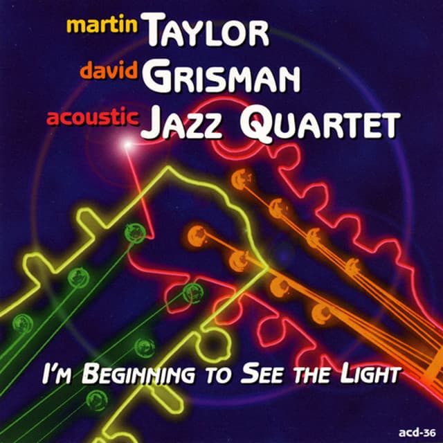 I'm Beginning To See The Light - Martin Taylor