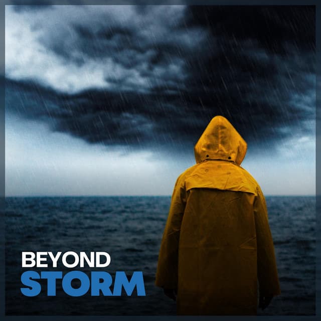 Beyond Storm - Ambient Rain