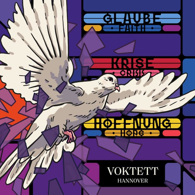 Voktett Hannover: Glaube, Krise, Hoffnung - Voktett Hannover