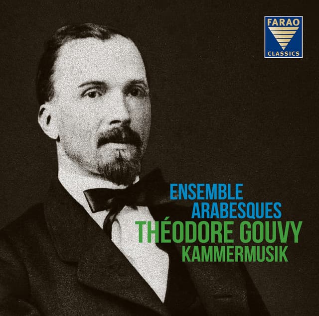 Gouvy: Chamber Works - Louis Théodore Gouvy
