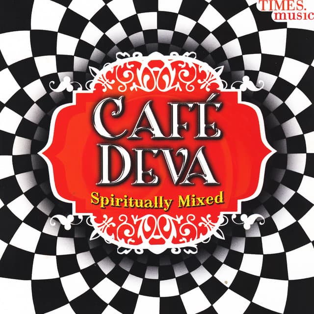 Café Deva - Spiritually Mixed - Uma Mohan