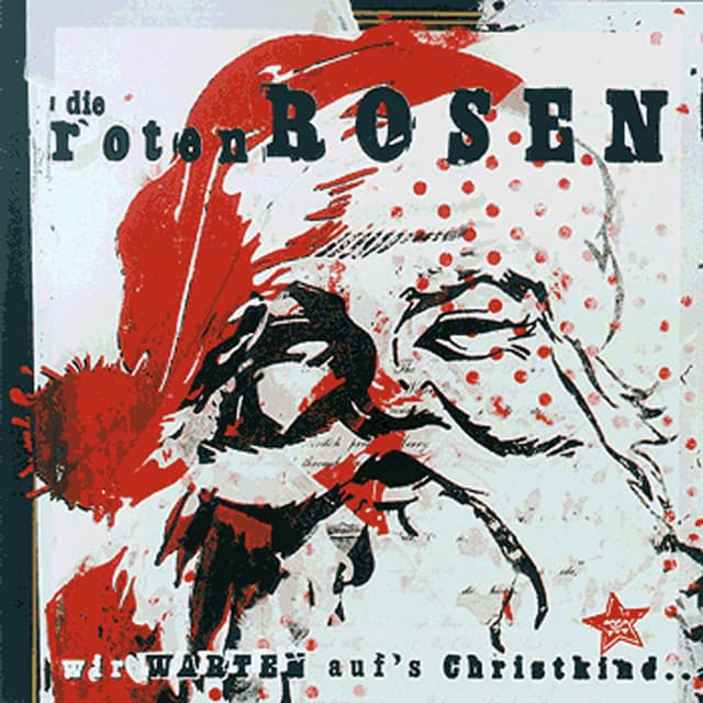 Wir warten auf's Christkind - Die Roten Rosen