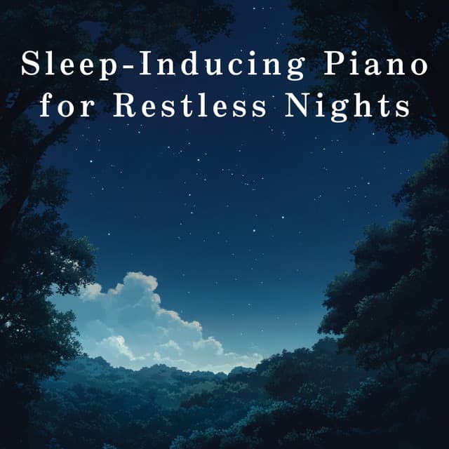 Sleep-Inducing Piano for Restless Nights - Relax α Wave