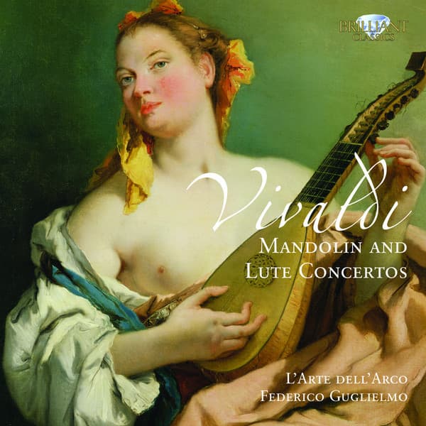 Vivaldi: Mandolin and Lute Concerti - Antonio Vivaldi