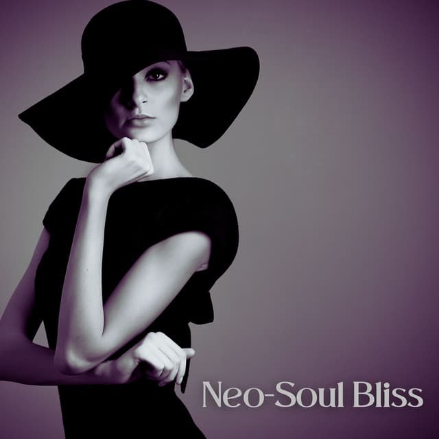 Neo-Soul Bliss: Cool Soulful Jazz Collection - Awesome Holidays Collection