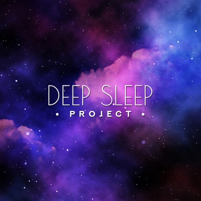Deep Sleep Project - Deep Sleep Music Masters