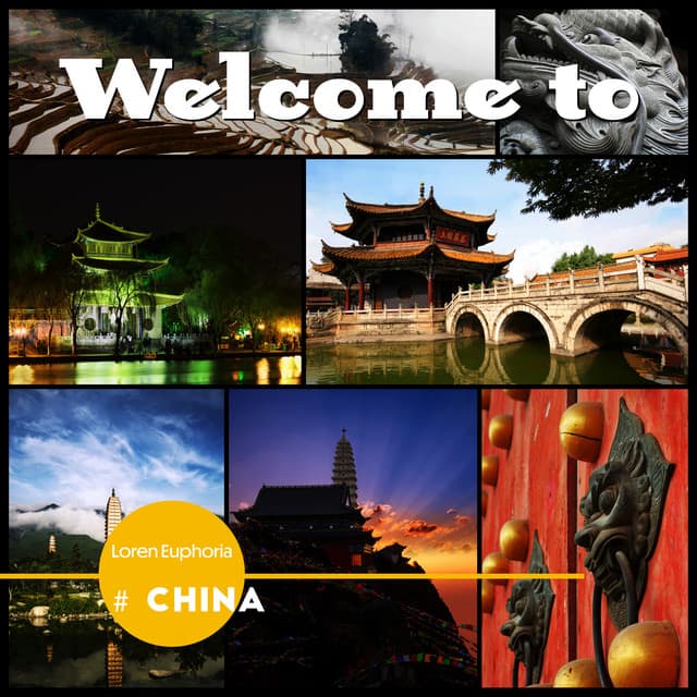 Welcome to: # China - Loren Euphoria