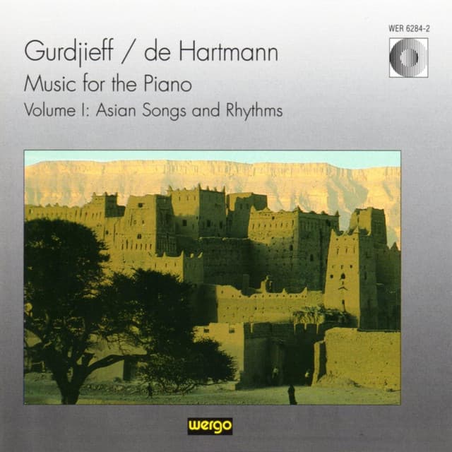 Gurdjieff & De Hartmann: Music for the Piano, Vol. I: Asian Songs and Rythms - G. I. Gurdjieff