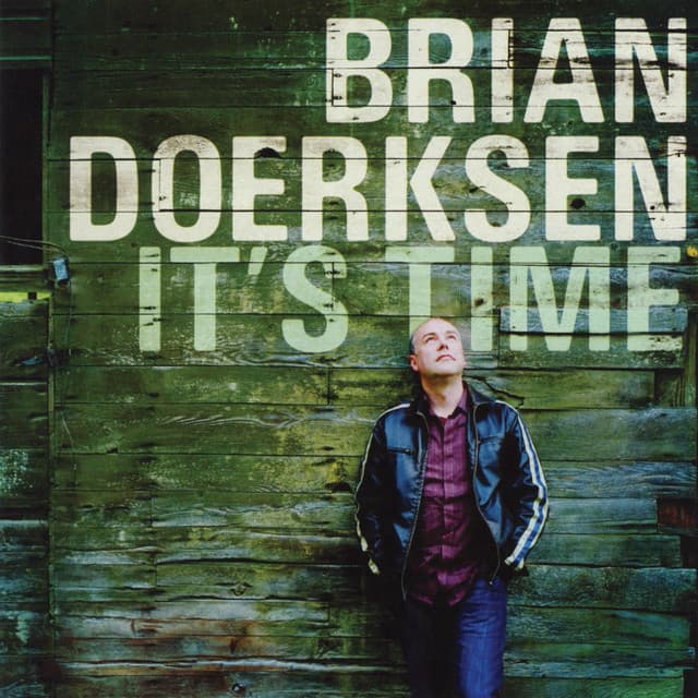 It's Time - Brian Doerksen