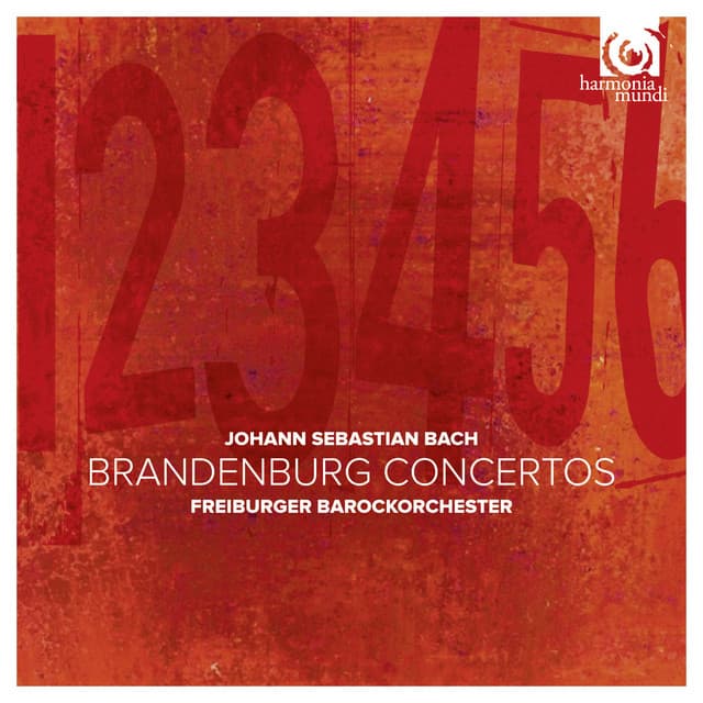 J. S. Bach: Brandenburg Concertos - Johann Sebastian Bach