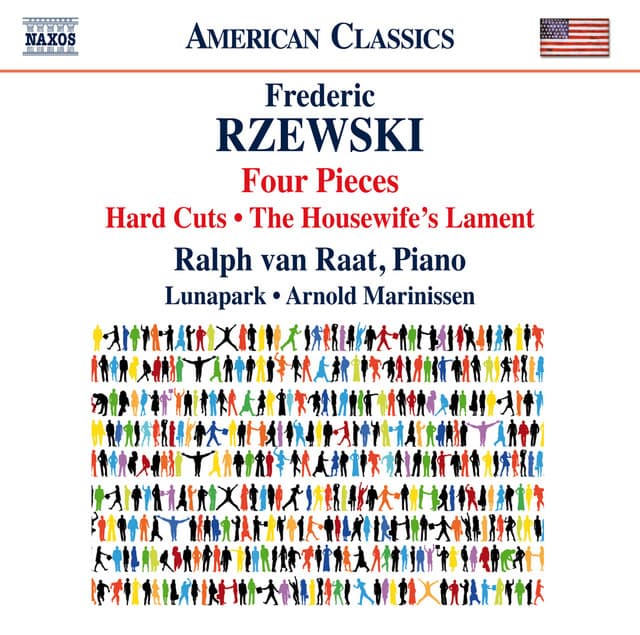 Frederic Rzewski: 4 Pieces, Hard Cuts & The Housewife's Lament - Frederic Rzewski